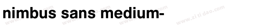 nimbus sans medium字体转换